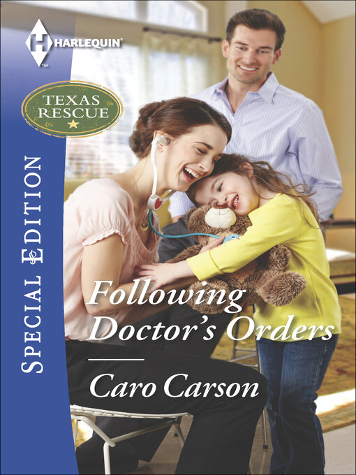 Title details for Following Doctor's Orders by Caro Carson - Available